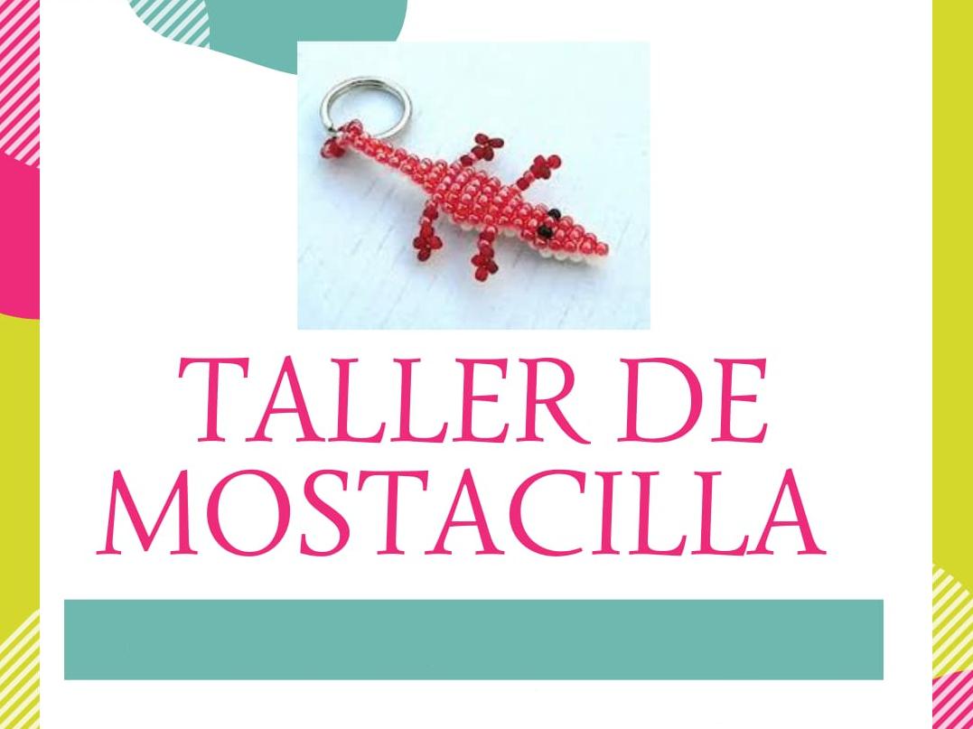 Taller de mostacilla