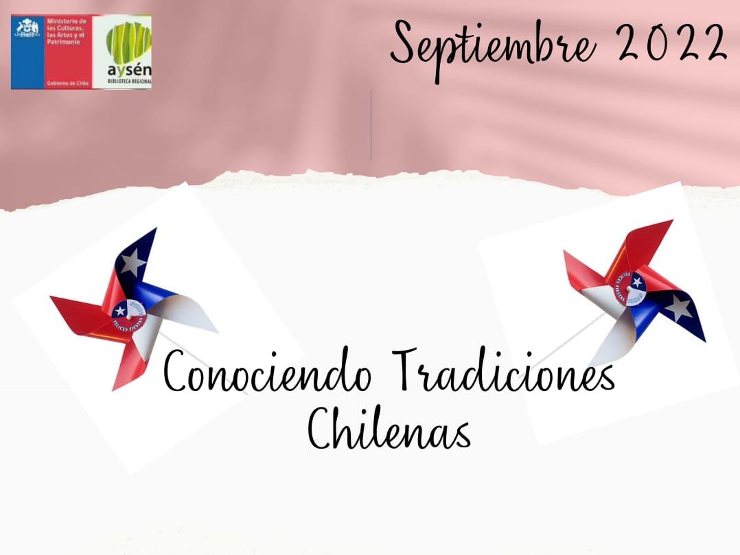 Conociendo tradiciones chilenas